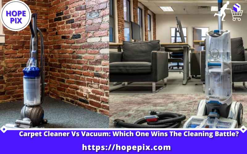 Carpet Cleaner Vs Vacuum